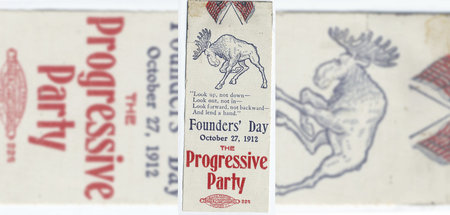 Flugblatt der Progressive Party der USA. Sie entstand 1912 durch...