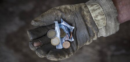 Eine Handvoll Euro für rechtlose Schufterei Eine Handvoll Euro für rechtlose Schufterei